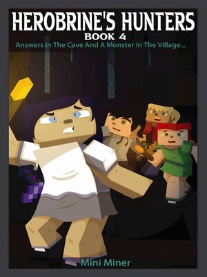 cover image of Herobrine's Hunters Book 4